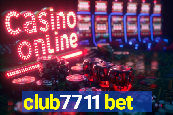 club7711 bet